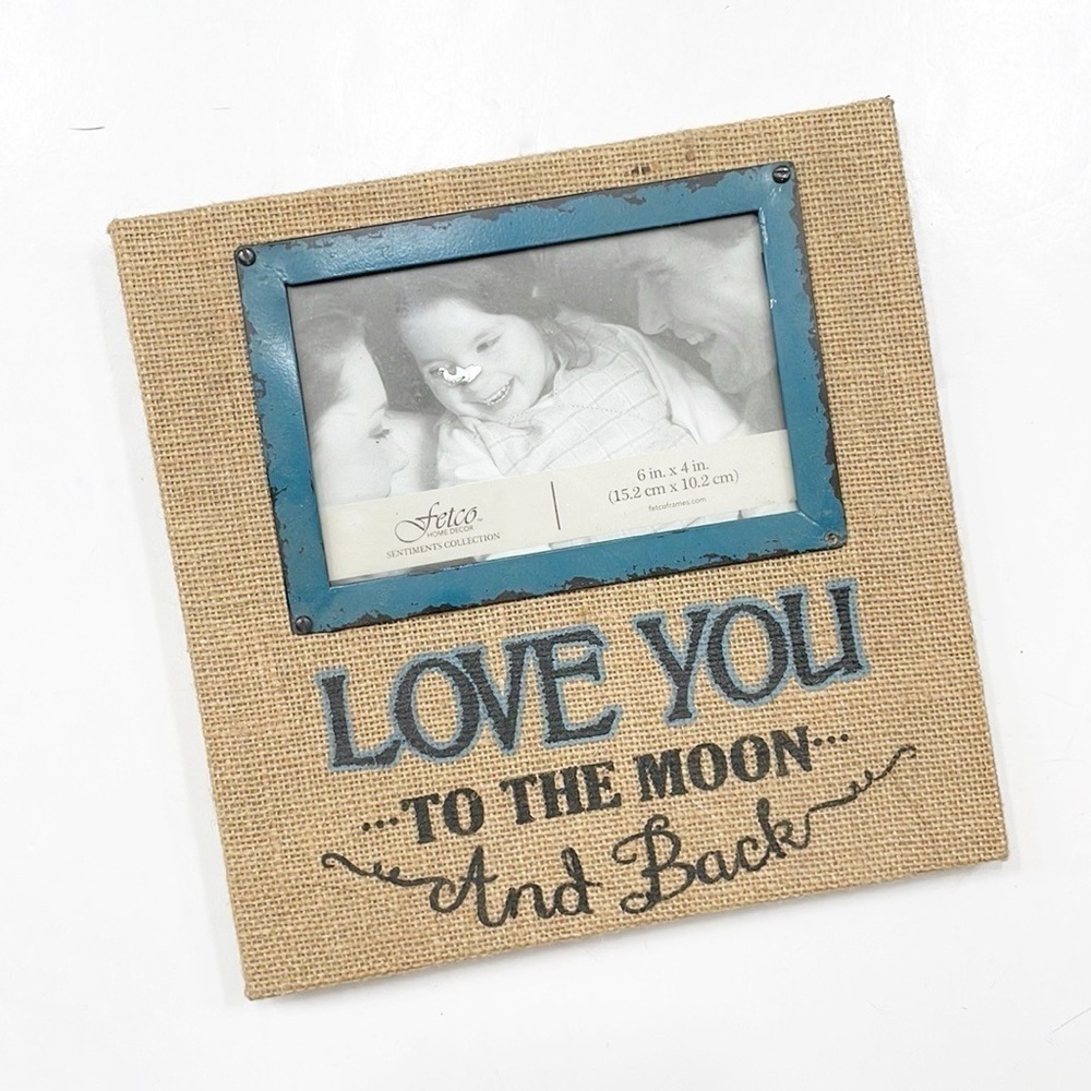 Fetco Love You to the Moon and Back burlap photo frame